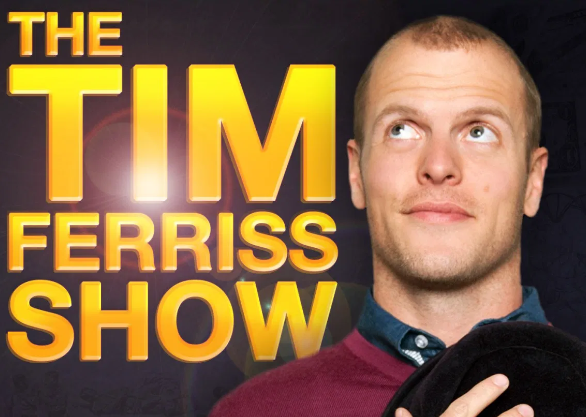 Tim Ferriss Show