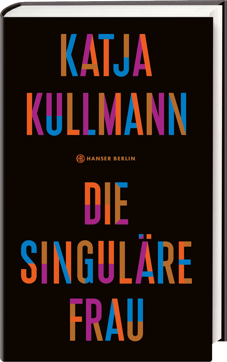 Buchcover Katja Kullmann: Die Singuläre Frau zum thema feminismus