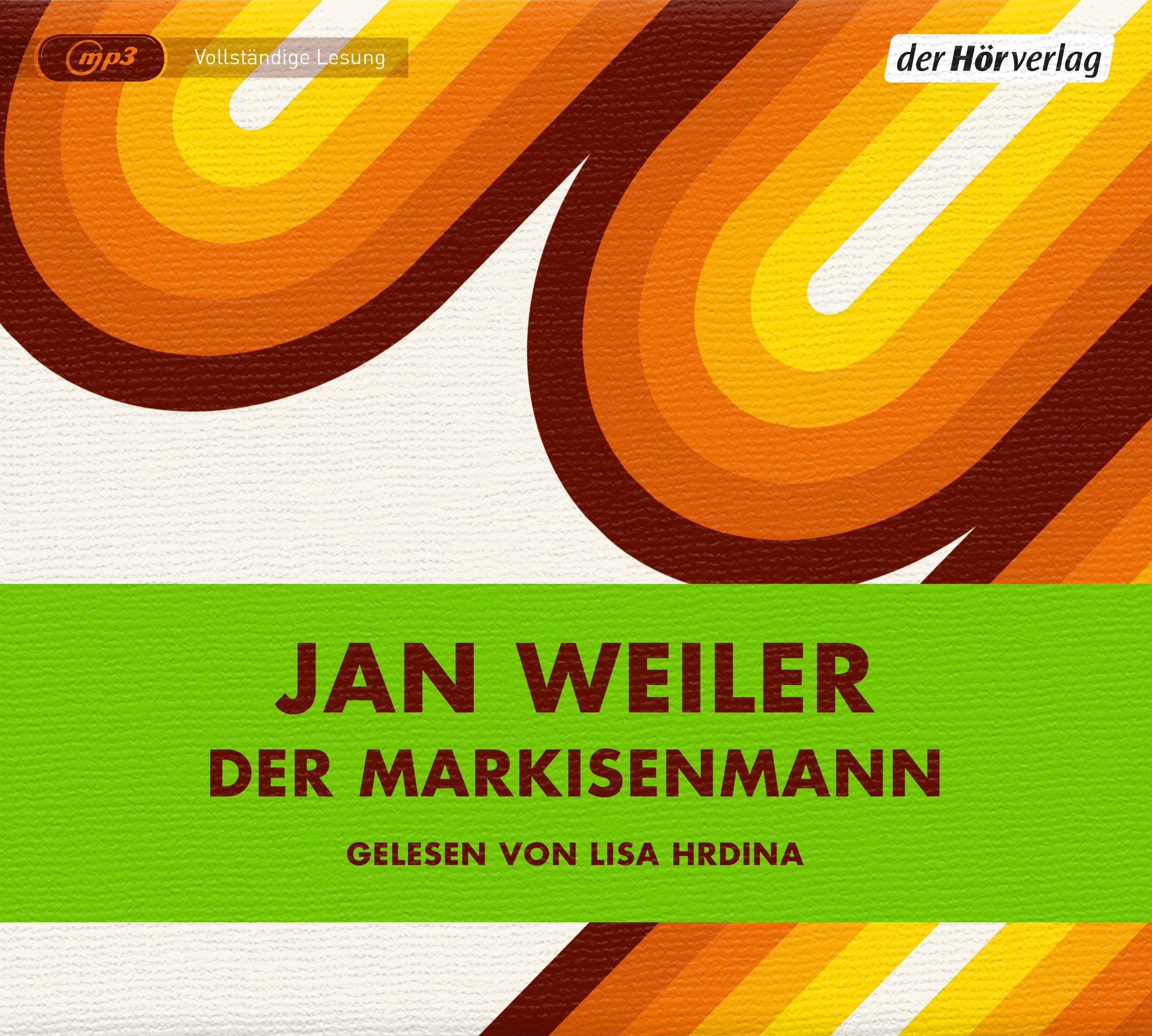 Hörbuch: Der Markisenmann von Jan Weiler