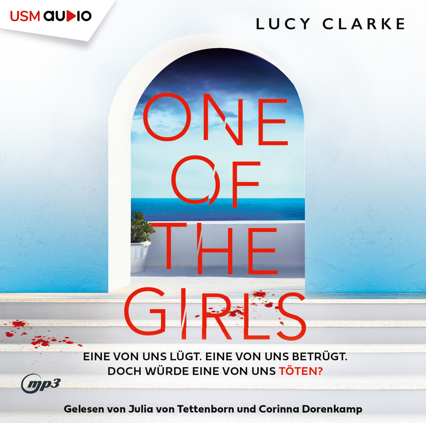 Hörbuch: One of the Girls von Lucy Clarke