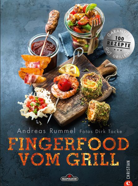 Andreas Rummel: Fingerfood vom Grill