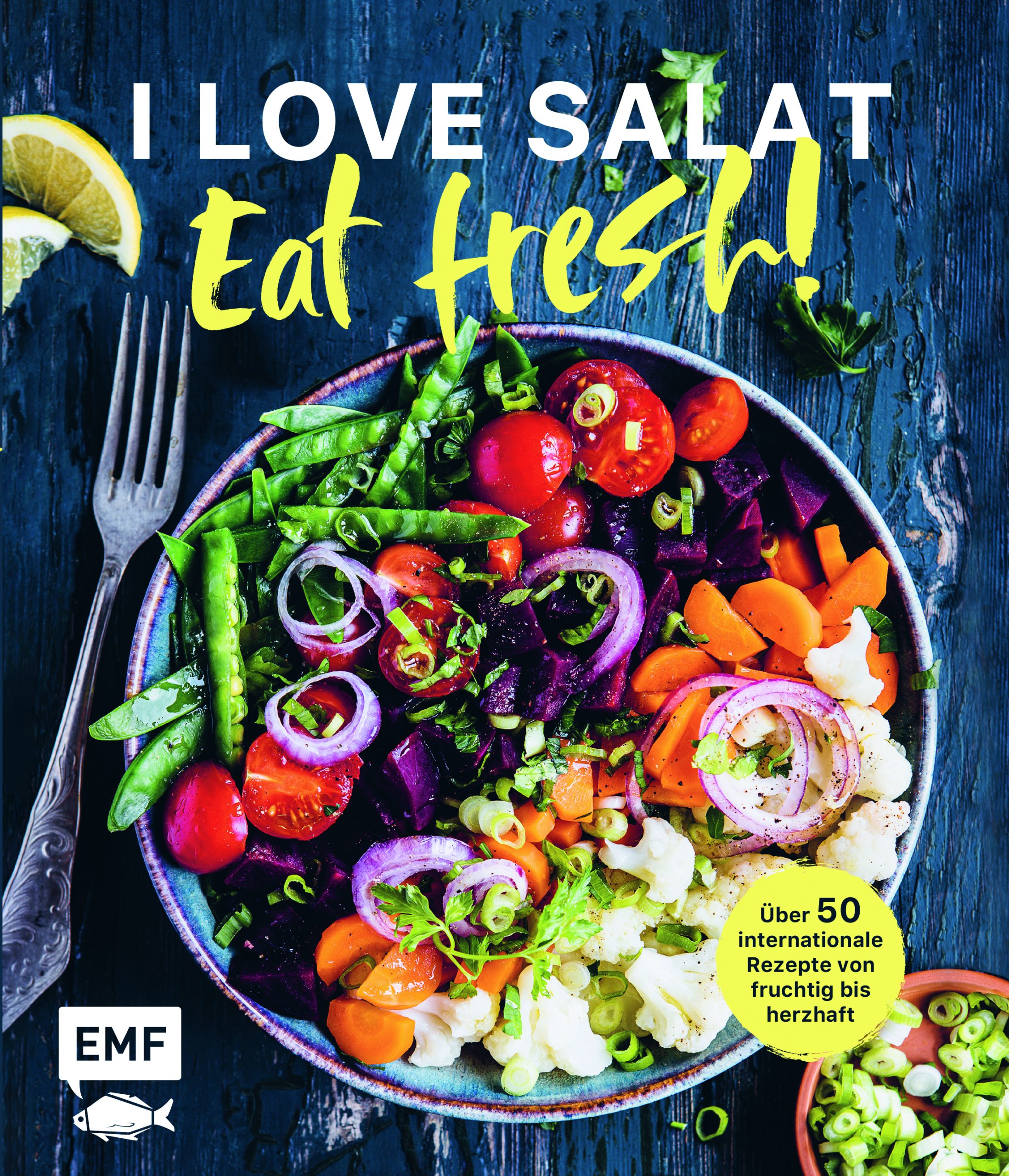 I love Salat: Eat fresh!